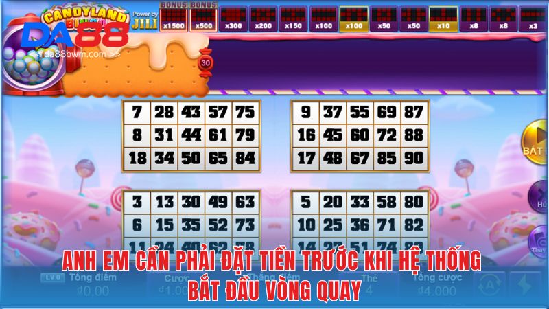 Anh em cần phải đặt tiền trước khi hệ thống bắt đầu vòng quay